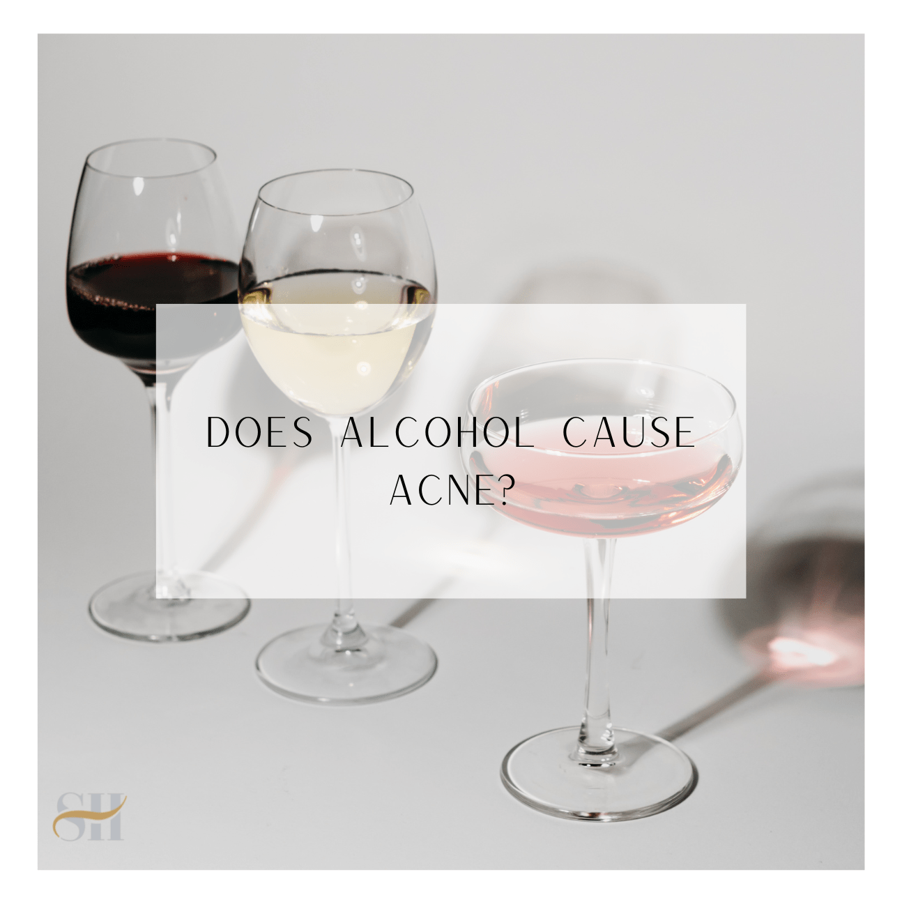 Does Alcohol Cause Acne?