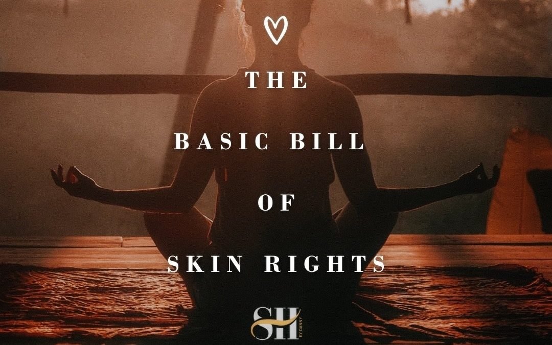 the basic bill of skin rights