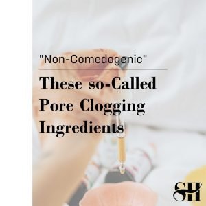 The Myth of Comedogenic Ingredients