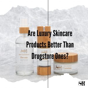 Are Luxury Skin Care Products Better Than Drugstore Ones?