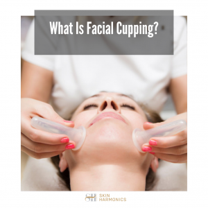 What Is Facial Cupping?